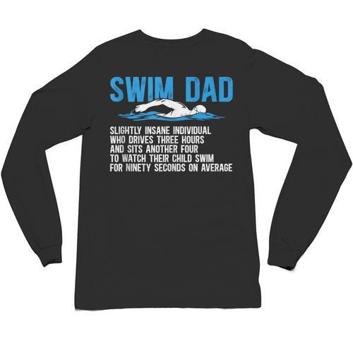 Swim Dad Definition Swimming Dad Of A Swimmer Father Unisex Long Sleeve T-Shirt - SwimGear Co