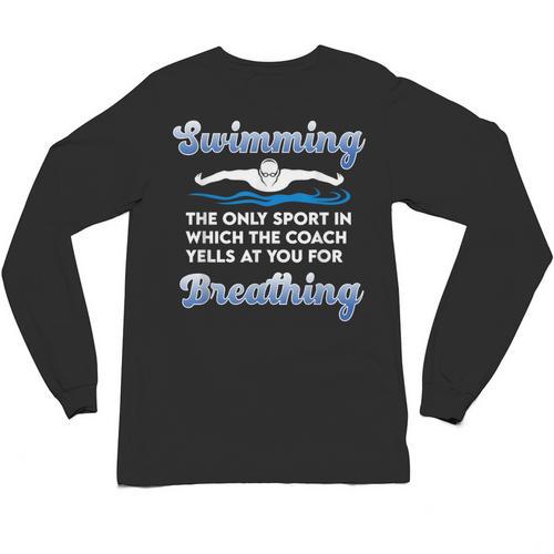 Swim Team Swimming Coach Quote Swim Breathing Joke Unisex Long Sleeve T-Shirt - SwimGear Co