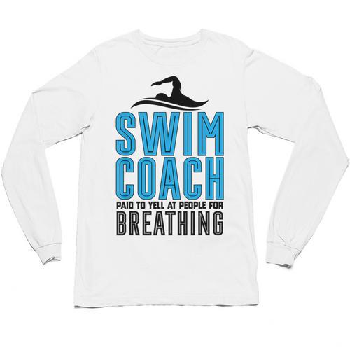 Swim Coach Swimmer Coach Swimming Coach Unisex Long Sleeve T-Shirt - SwimGear Co