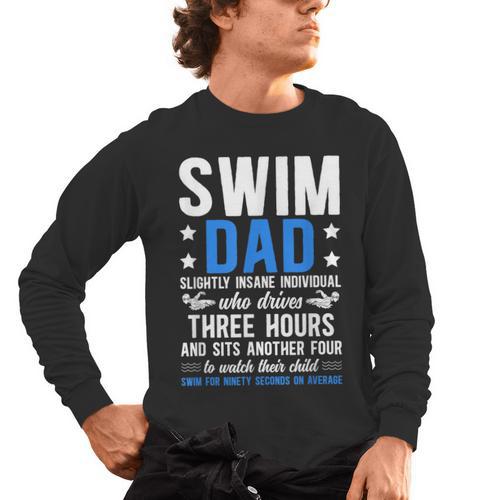 Swim Dad Definition Dad Of A Swimmer Father Swimming Dad Men's Long Sleeve T-Shirt - SwimGear Co