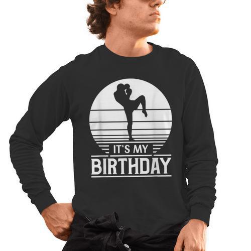 Vintage Birthday Shirt Muay Thai Kickboxer Its My Birthday Men's Long Sleeve T-Shirt - Nak Muay Co.