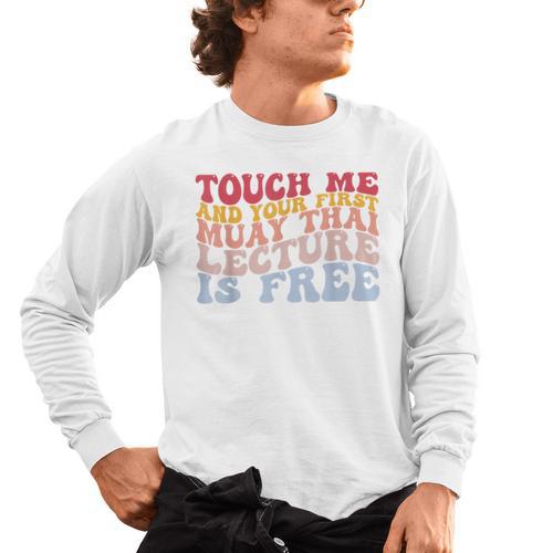Your First Muay Thai Lecture Is Free Thai Boxing Trainer Men's Long Sleeve T-Shirt - Nak Muay Co.