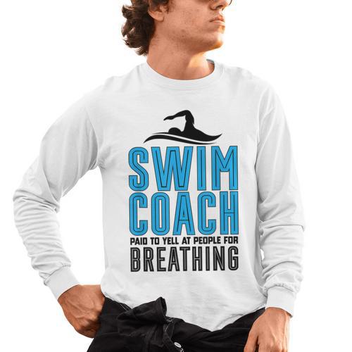 Swim Coach Swimmer Coach Swimming Coach Men's Long Sleeve T-Shirt - SwimGear Co