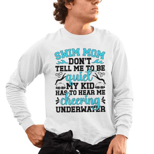 Swim Mom Swimming Mama Of A Swimmer Mom Swim Mother Men's Long Sleeve T-Shirt - SwimGear Co