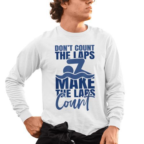 Swimmer Saying Swimming Motivation Professional Swimmer Men's Long Sleeve T-Shirt - SwimGear Co