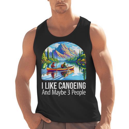 I Like Canoeing And Maybe 3 People Canoe Men Tank Top - Paddle Life