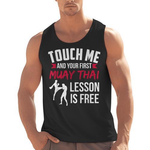 Touch Me And Your First Muay Thai Lesson Is Free Men Tank Top - Nak Muay Co.