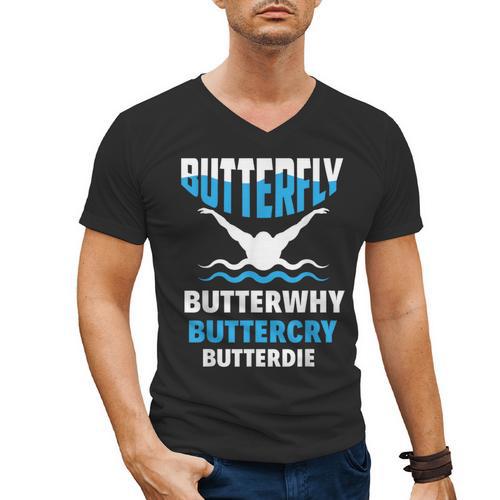 Butterfly Butterwhy Buttercry Swimming Swimmer Men's V-Neck T-Shirt - SwimGear Co