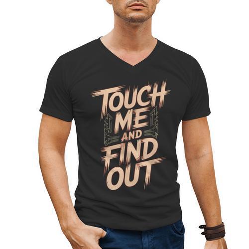 Muay Thai Fighter Touch Find Out Humor Warning Men's V-Neck T-Shirt - Nak Muay Co.