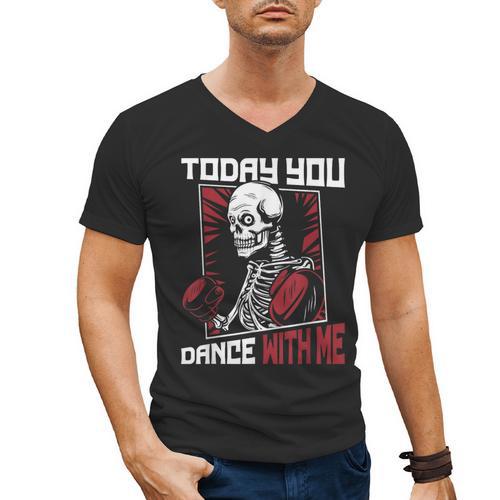 Today You Dance With Me Professional Boxer Muay Thai Boxing Men's V-Neck T-Shirt - Nak Muay Co.