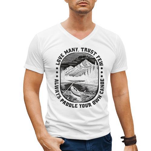 Love Many Trust Few Always Paddle Your Own Canoe Raglan Baseball Tee Men's V-Neck T-Shirt - Paddle Life