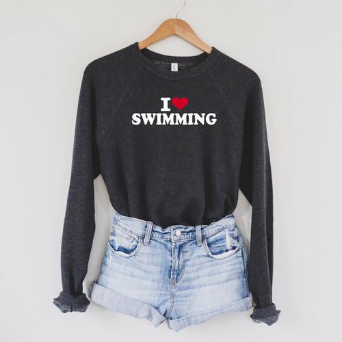 I Love Swimming Raglan Sleeve Sweatshirt - SwimGear Co