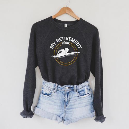 My Retirement Plan Swim Athlete Swimming Grandpa Swimmer Raglan Sleeve Sweatshirt - SwimGear Co