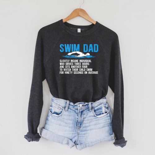 Swim Dad Definition Swimming Dad Of A Swimmer Father Raglan Sleeve Sweatshirt - SwimGear Co