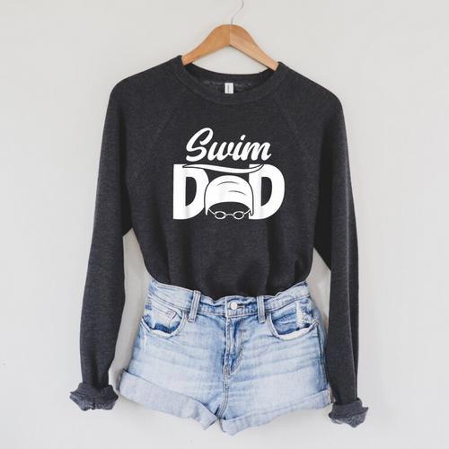 Swim Dad Proud Swimming Dad Of A Swimmer Dad Swim Father Raglan Sleeve Sweatshirt - SwimGear Co