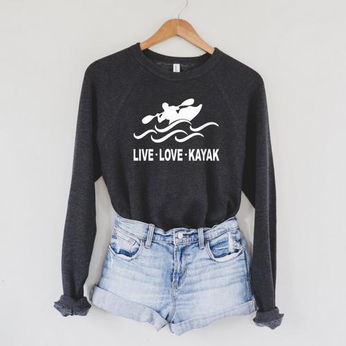 Women's Kayaking Live Love Kayak Kayaker Canoe Boat Paddling Lover Raglan Sleeve Sweatshirt - Paddle Life