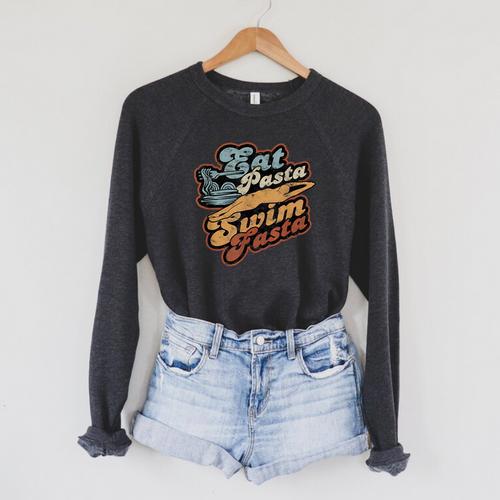 Eat Pasta Swim Fasta Swimmer Vintage Swimming Raglan Sleeve Sweatshirt - SwimGear Co