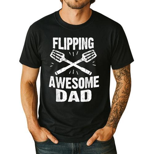 Flipping Awesome BBQ Dad Shirt Grilling Father's Day Men's Casual T-Shirt - BBQ Dad Merch
