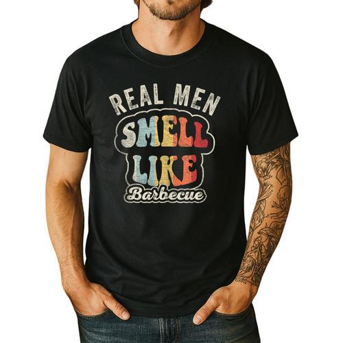 Real Men Smell Like Barbecue Grilling BBQ Dad Graphic Men's Casual T-Shirt - BBQ Dad Merch