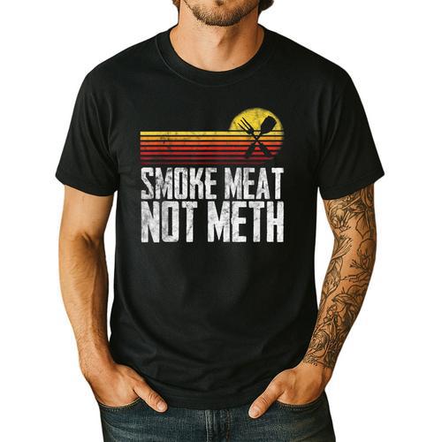 Smoke Meat Not Meth Grilled BBQ Dad Brisket Grilling Men's Casual T-Shirt - BBQ Dad Merch
