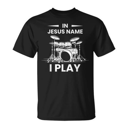In Jesus Name I Play Drummer Drum Kit T-Shirt - Downbeat Supply