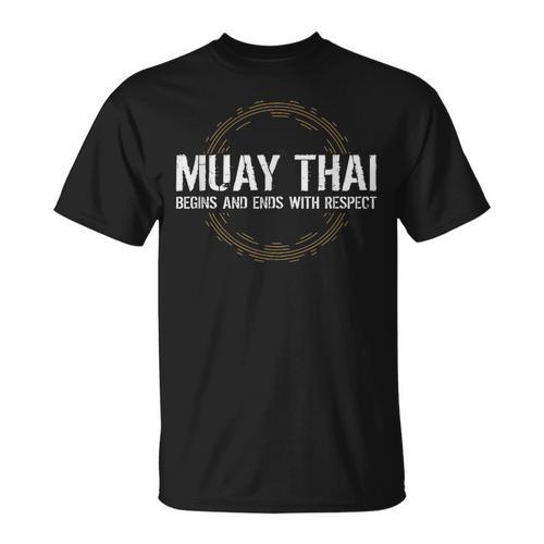 Muay Thai Begins And Ends With Respect Martial Arts T-Shirt - Nak Muay Co.