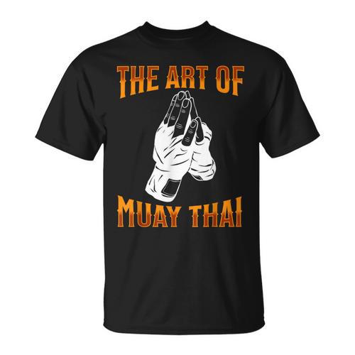 Muay Thai Fighter The Art Of Muay Thai T-Shirt - Nak Muay Co.