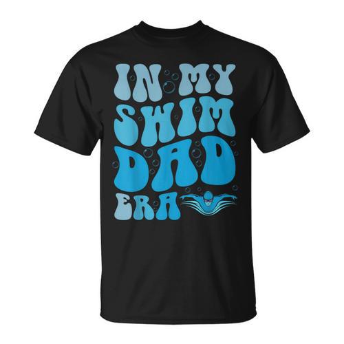 In My Swim Dad Era Swim Dad Swimming Fathers Day T-Shirt - SwimGear Co