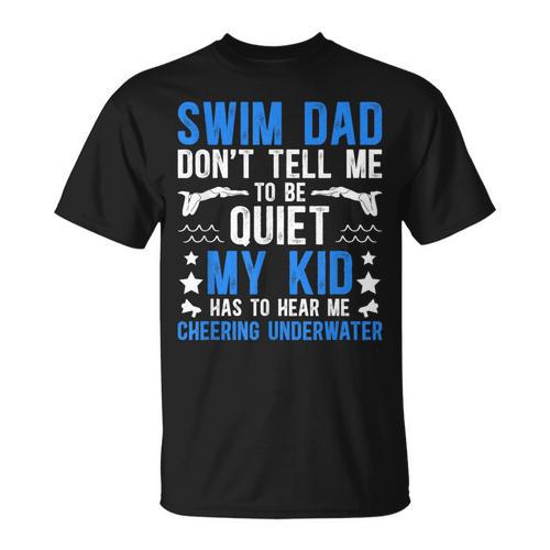 Swim Dad Swimming Dad Of A Swimmer Dad Swim Father T-Shirt - SwimGear Co
