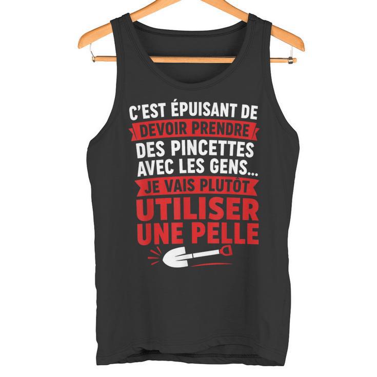 Humour Pelle Drôle Prendre Des Pincettes Aves Les Gens Débardeur e