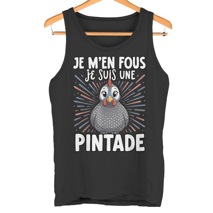 Je Fous Jeuis Une Pintade Pintade Doux Débardeur e