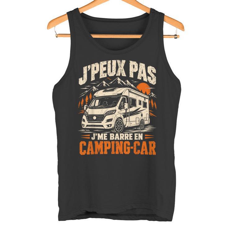 J'peux Pas J'me Barre En Camping-Car Homme Camping-Cariste Débardeur e