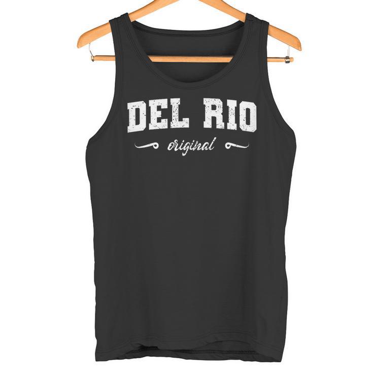 Original Del Rio Texas Retro Hometown Nombre Del Rio Original Camiseta sin mangas