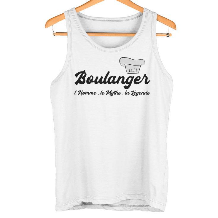 Homme Humour Boulangerie Boulanger L'homme Le Mythe La Légende Haut De Gamme Débardeur e
