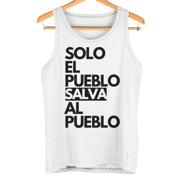 Solo El Puebloalva Al Pueblo Manga Larga Camiseta sin mangas