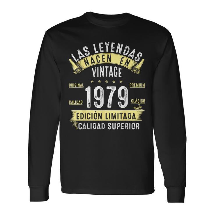 46 Años Cumpleaños Hombre Las Leyendas Nacen Enintage 1979 Camiseta de manga larga