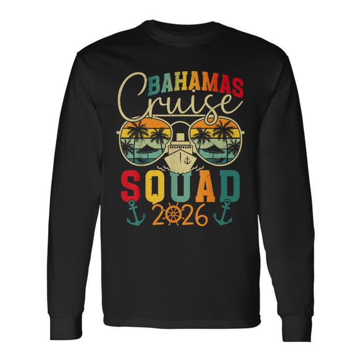 Bahamas Cruise Squad 2026 Family Matching Group Vacation Long Sleeve T-Shirt