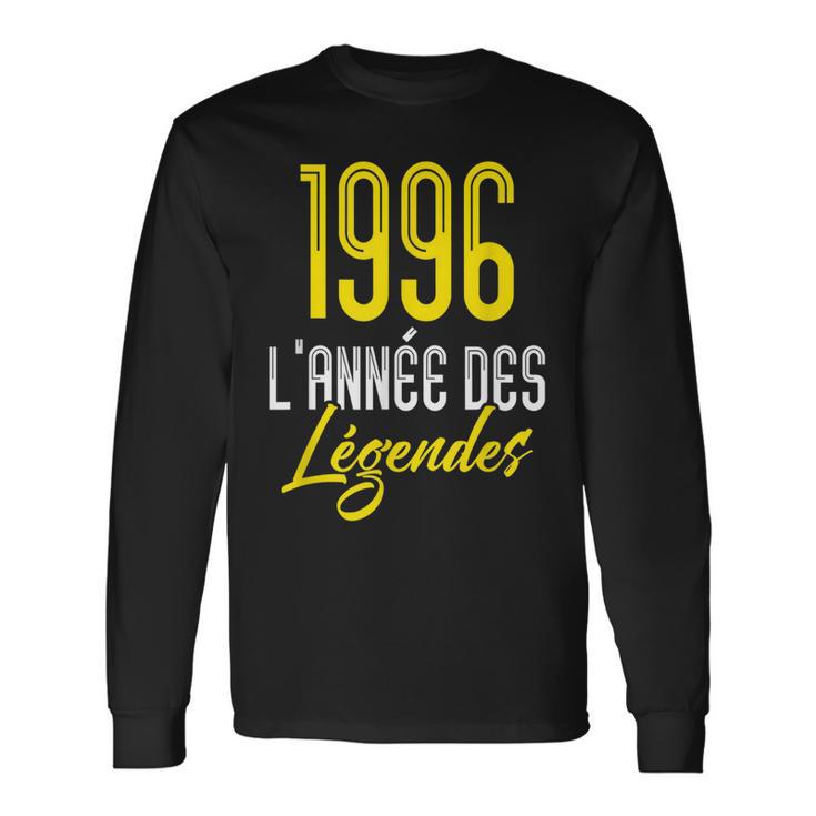 Cadeau Anniversaire Homme 1996 L'année Des Légendes T-shirt à manches longues