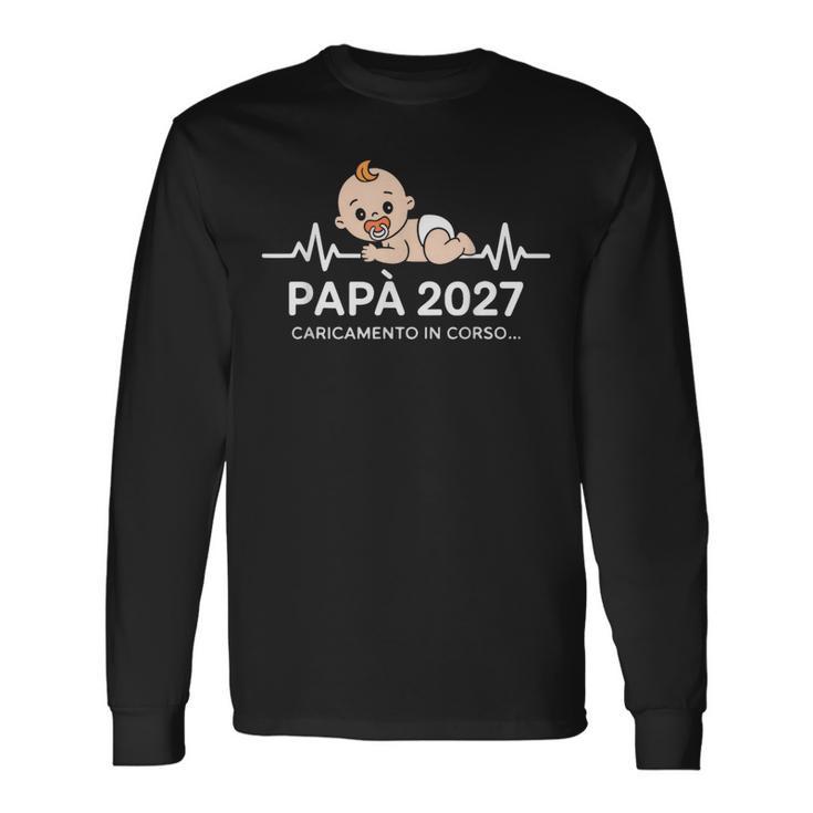 Futuro Papà 2027 Loading Regali Divertente Per Papa Padre Maglietta a maniche lunghe