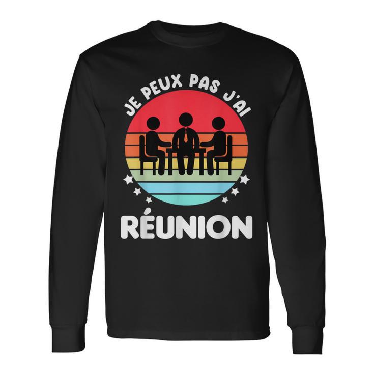 Je Peux Pas J'ai Réunionintage Humour Réunion T-shirt à manches longues