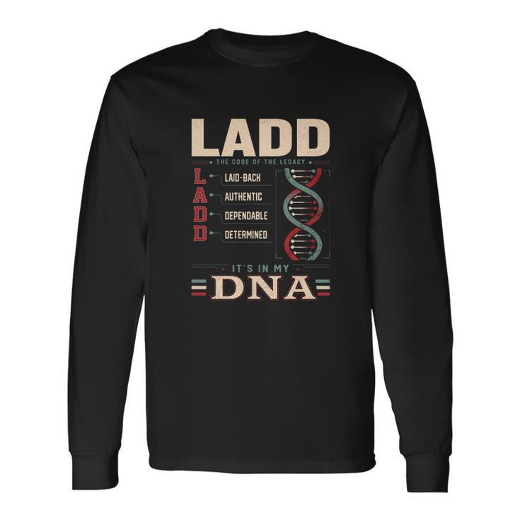Ladd Shirt The Perfect Name Long Sleeve T-Shirt