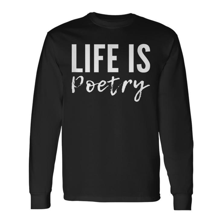 Laie Est La Poésie T-shirt à manches longues