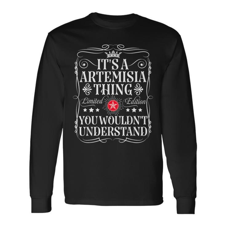 Le Nom D'artemisia Est Un Truc D'artemisia Queous Ne Comprendriez Pas T-shirt à manches longues