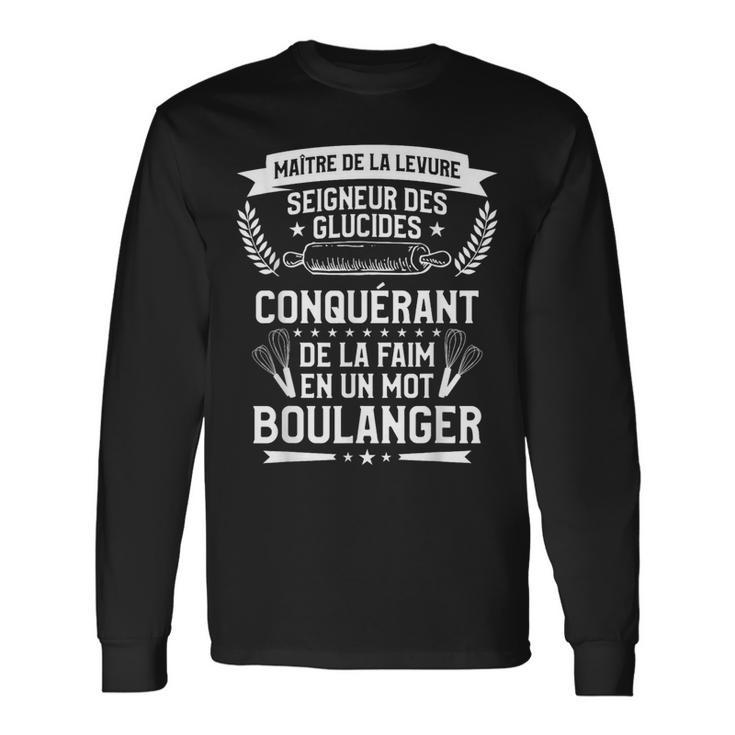 Maître De La Levureeigneur Des Glucides Boulanger T-shirt à manches longues