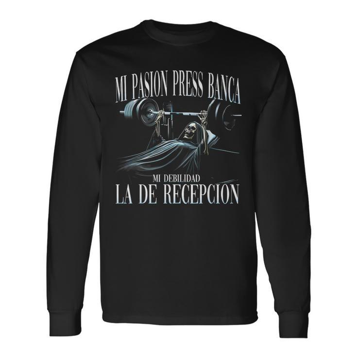 Mi Pasion Press Banca Mi Debilidad La De Recepcion Camiseta de manga larga