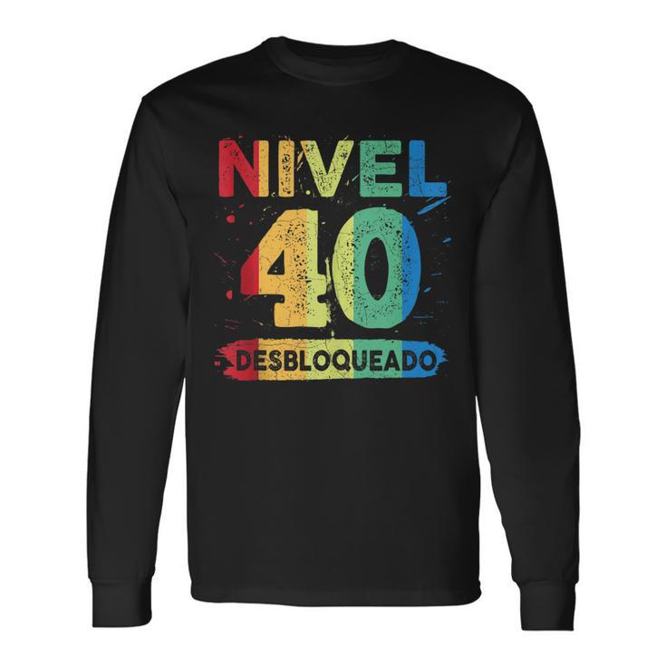Nivel 40 Desbloqueado 40 Años Cumpleaños In Mangas Camiseta de manga larga
