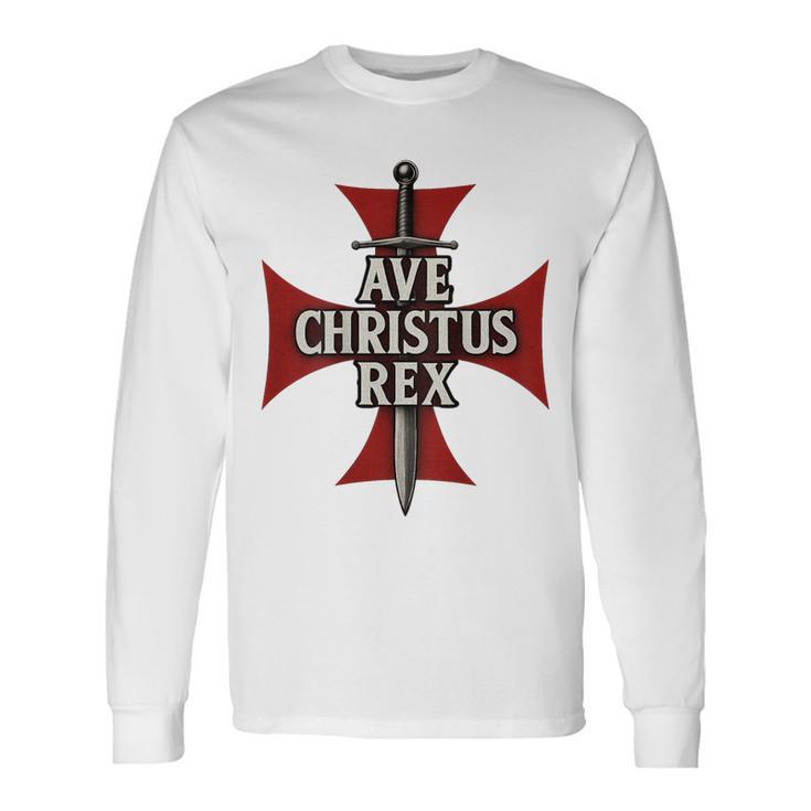 Ave Christus Rex Croix Templière T-shirt à manches longues