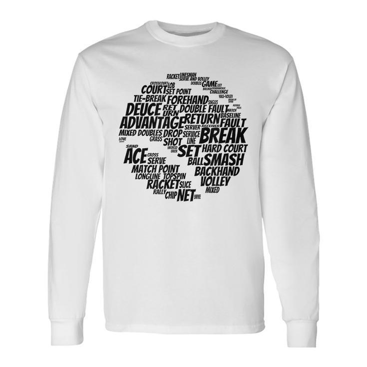 Balle De Tennis Termes De Tennis Joueurs De Tennis Drôle T-shirt à manches longues