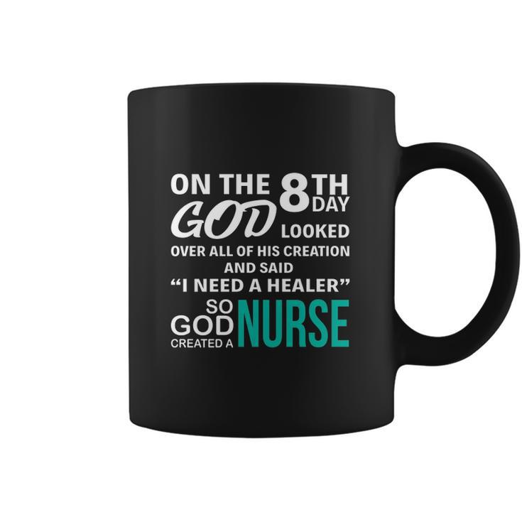 On Day God Nursing Tee Coffee Mug