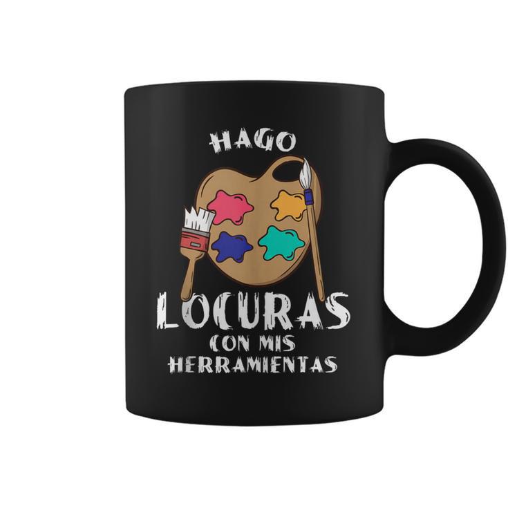 Hago Locuras Con Mis Dibujo Pintor Hombre Regalo In Mangas Taza de café